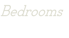 Bedrooms